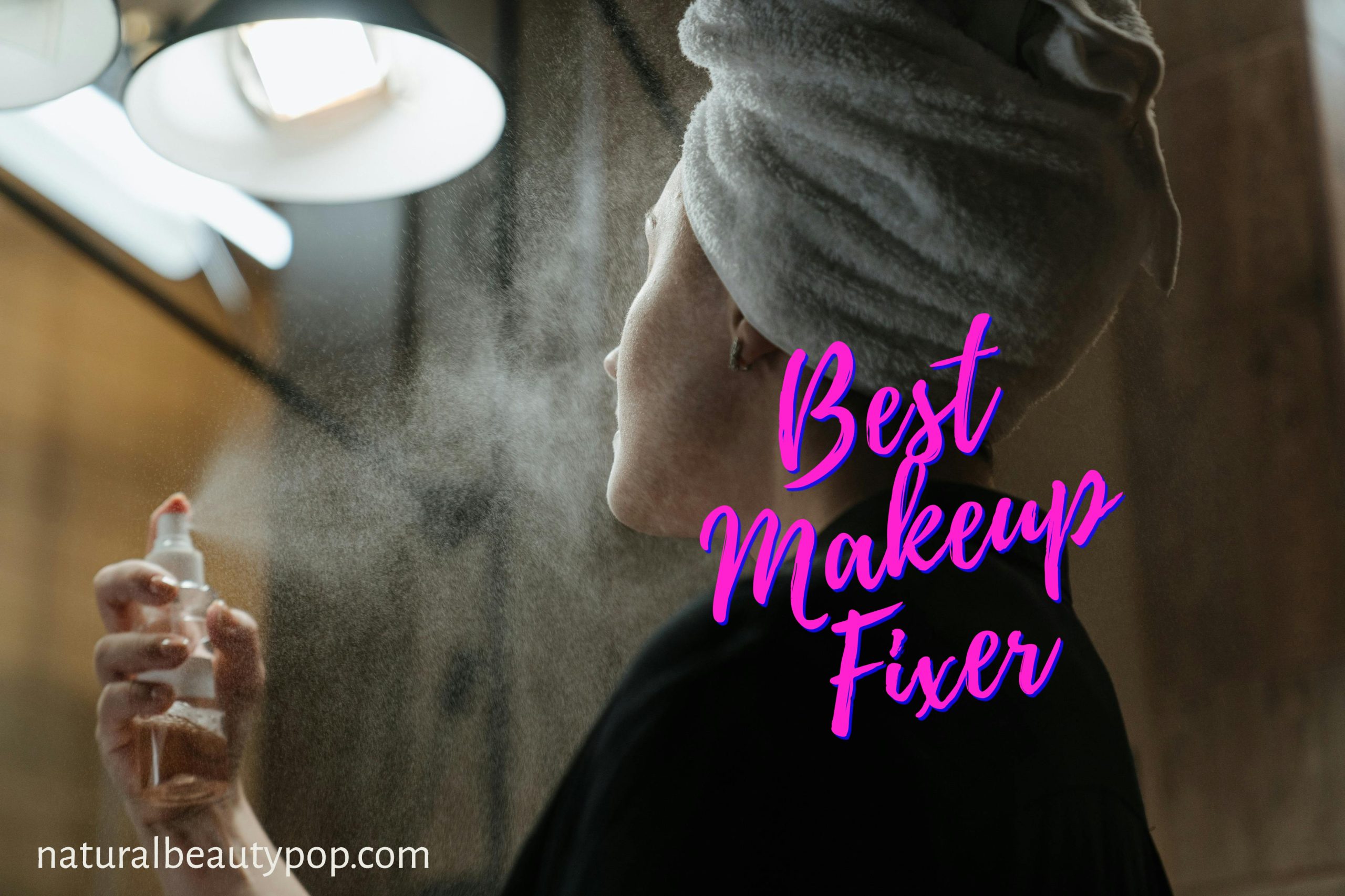 best makeup fixer spray